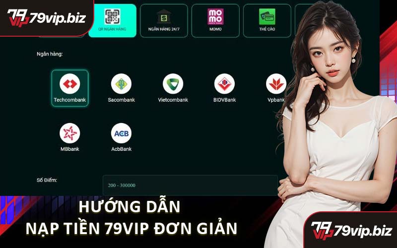 Hướng Dẫn Nạp Tiền 79VIP Đơn Giản