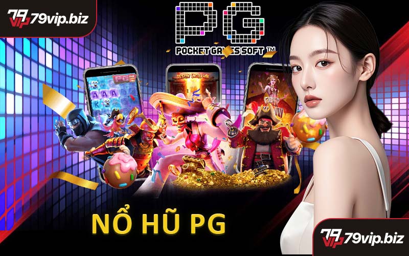 Nổ Hũ PG
