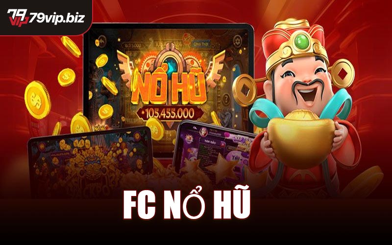 FC Nổ Hũ